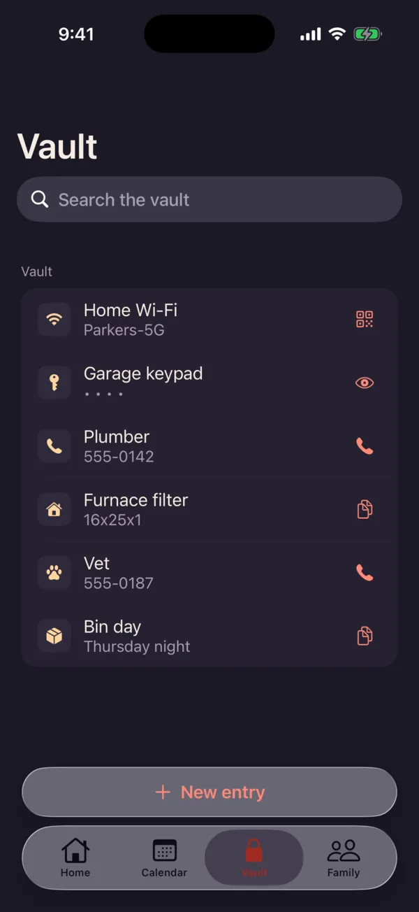 Fam’s vault: the home Wi-Fi, the garage keypad, the plumber and the vet.